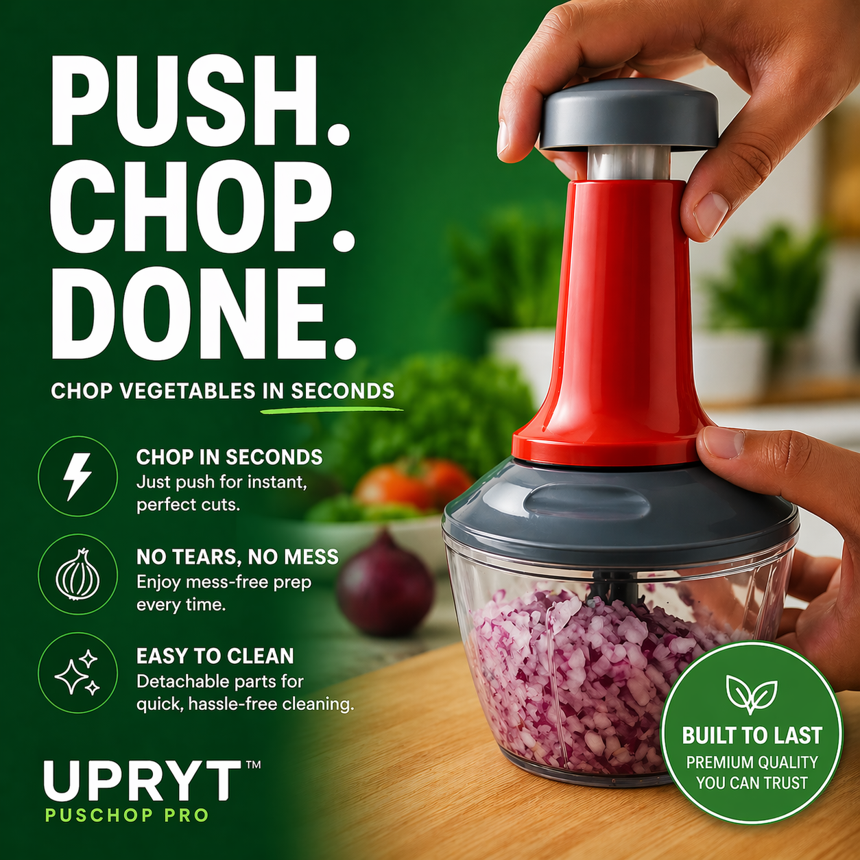 Upryt™ PushChop Pro